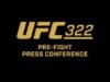 थेट प्रवाह पहा: UFC 322 प्री-फाइट पत्रकार परिषद