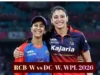 RCB-W vs DC-W, WPL 2026, सामन्याचा अंदाज: रॉयल चॅलेंजर्स बंगलोर आणि दिल्ली कॅपिटल्स यांच्यातील आजचा सामना कोण जिंकेल?