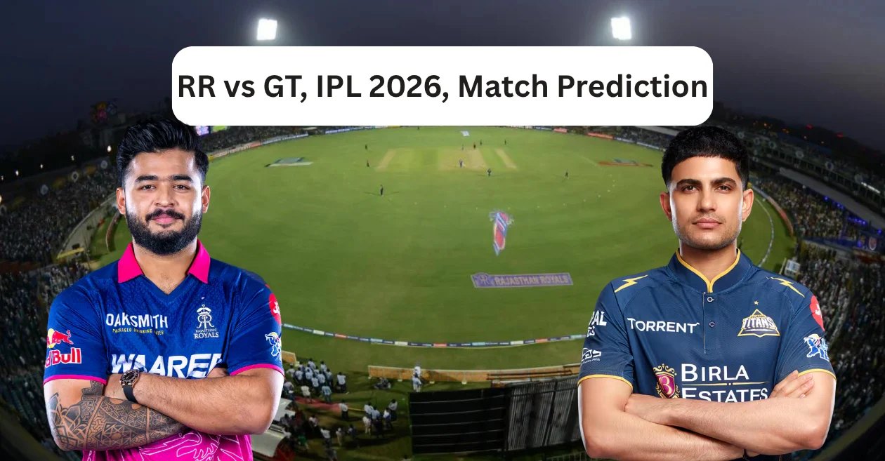 RR vs GT, IPL 2026, सामन्याचा अंदाज: राजस्थान रॉयल्स आणि गुजरात टायटन्स यांच्यातील आजचा सामना कोण जिंकेल?