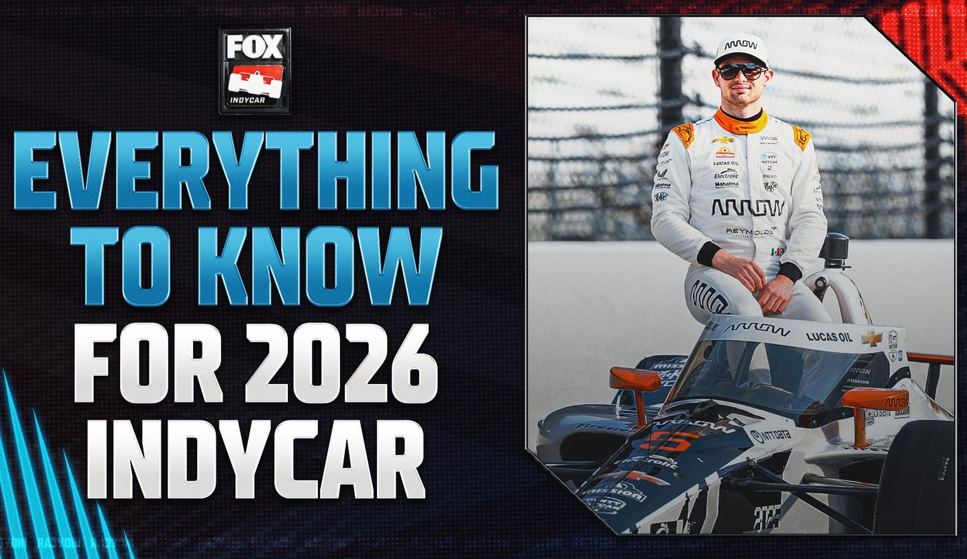 2026 INDYCAR सीझनसाठी तुम्हाला जे काही माहित असणे आवश्यक आहे