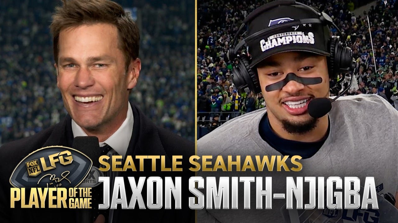 टॉम ब्रॅडीचा LFG प्लेअर ऑफ द गेम: Seahawks WR Jaxon Smith-Njigba NFC चॅम्पियनशिप